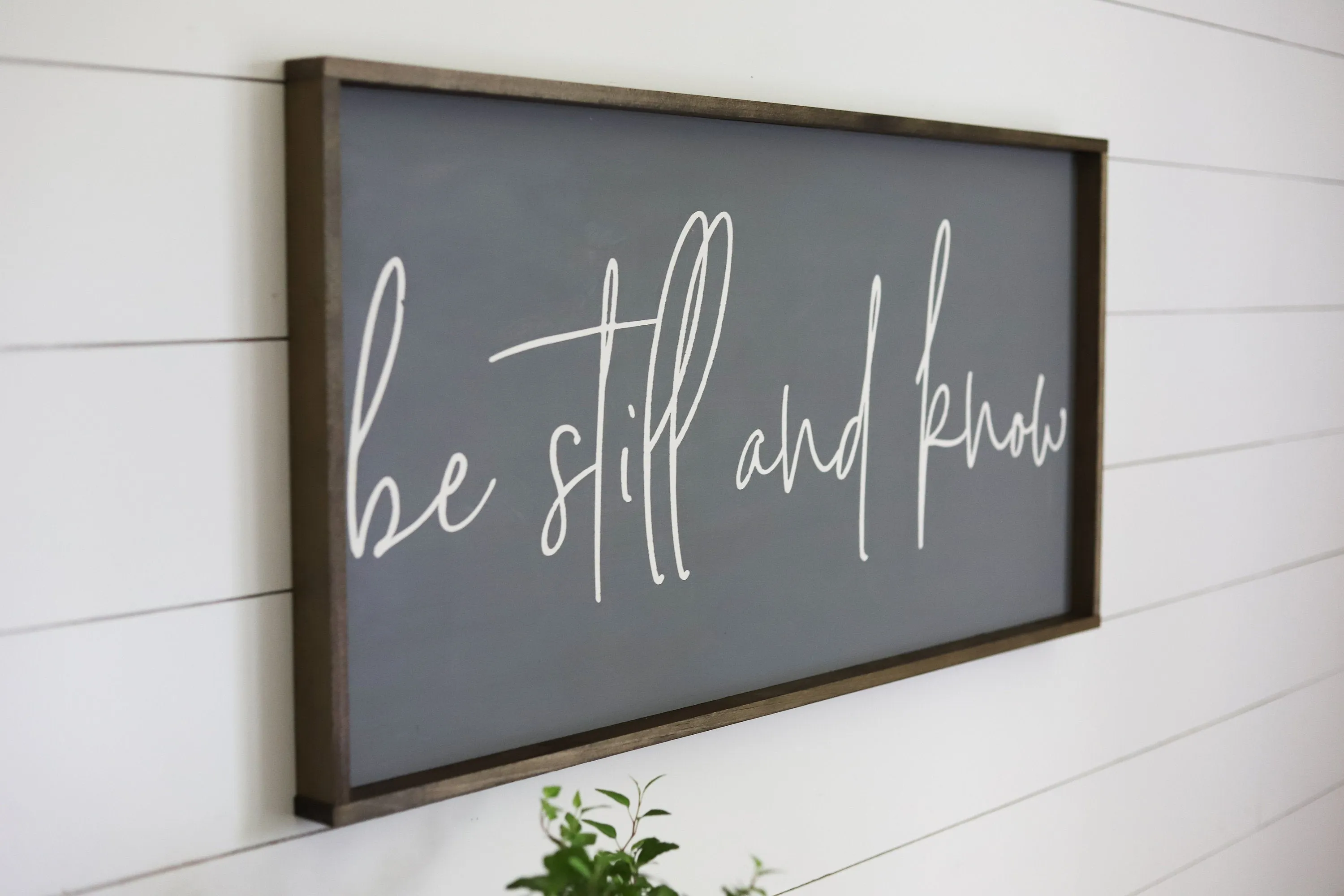 Be Still and Know Sign