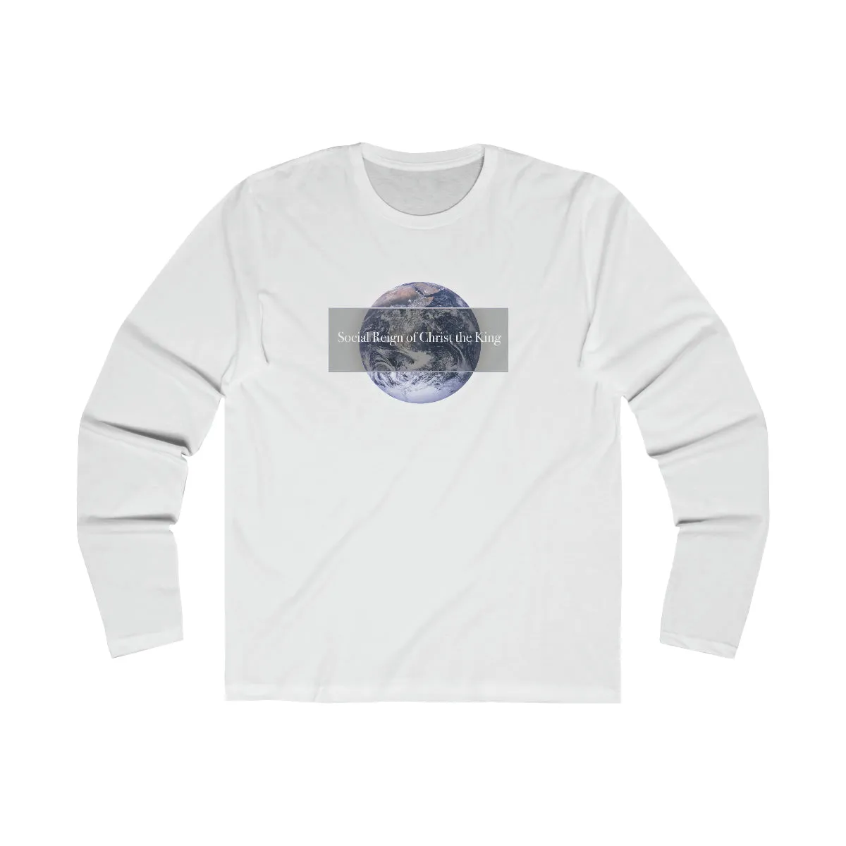 Christian Catholic Religious Earth Globe Christ the King Long Sleeve Tee