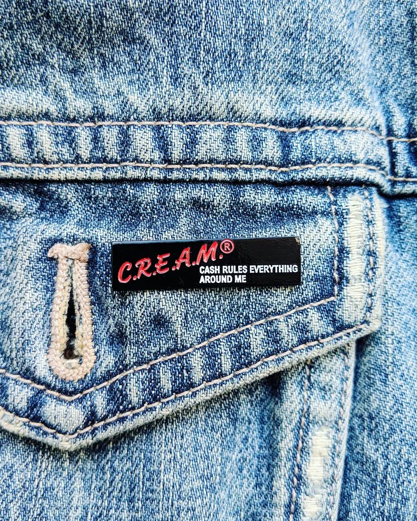 C.R.E.A.M. Pin