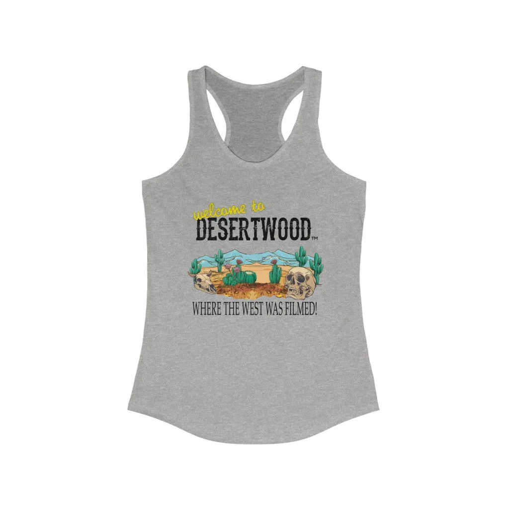 Desertwood Classic "Where The West Was Filmed" Racerback Tank (Sizes run smaller than usual)