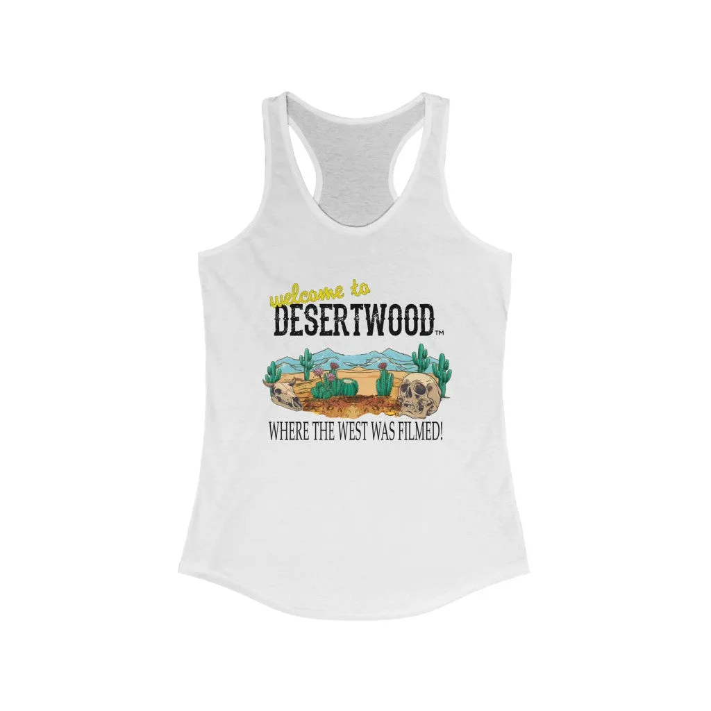 Desertwood Classic "Where The West Was Filmed" Racerback Tank (Sizes run smaller than usual)