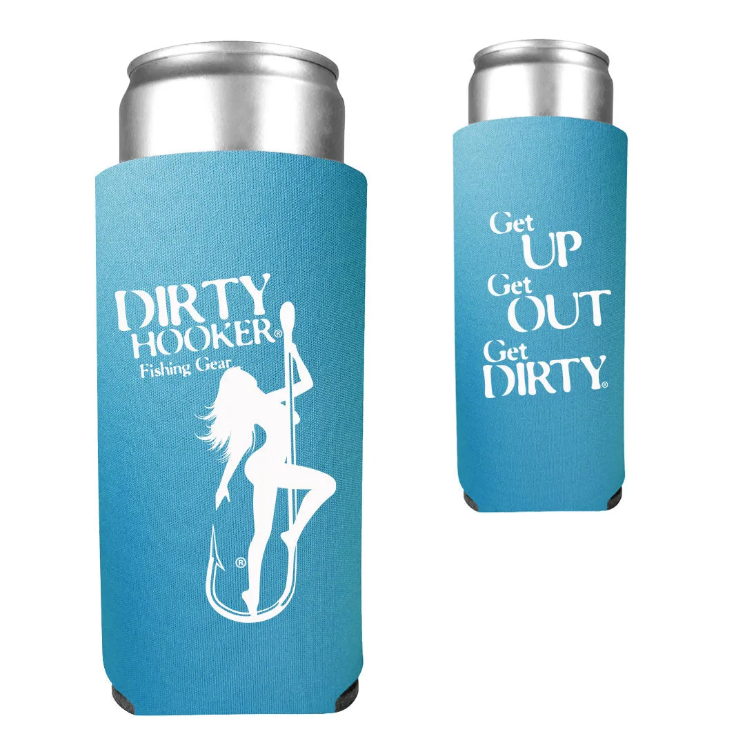 Dirty Hooker GET UP GET OUT GET DIRTY® Slim Koozie