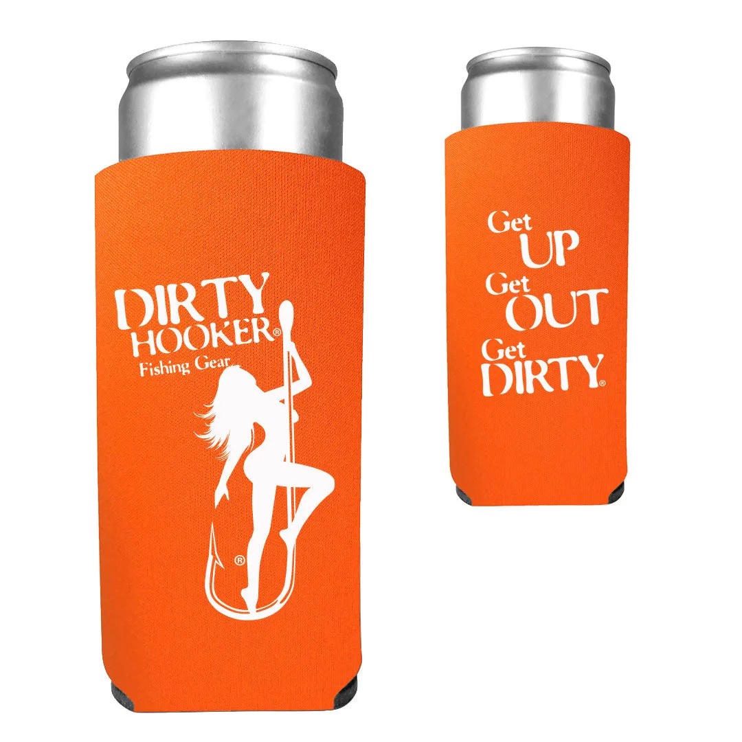 Dirty Hooker GET UP GET OUT GET DIRTY® Slim Koozie
