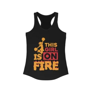 Girl On Fire Women's  Tank