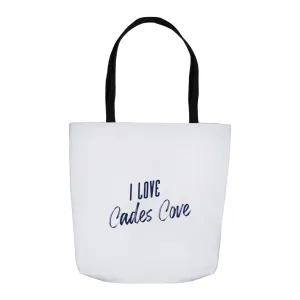 I Love Cades Cove Tote Bag