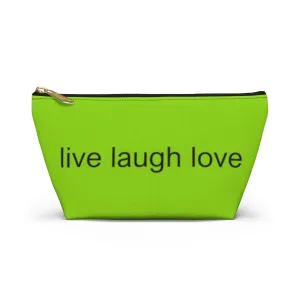Live Laugh Love Accessory Pouch