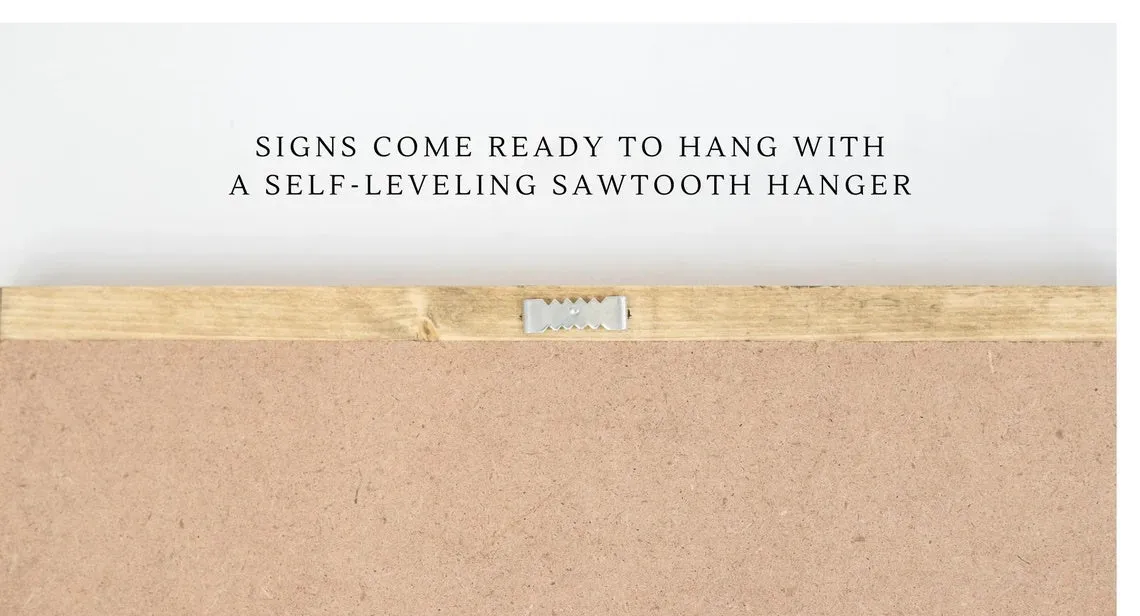 Make Yourself at Home Sign
