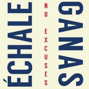 No Excuses Poster
