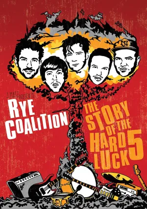 Rye Coalition- The Story Of The Hard Luck 5 Music DVD