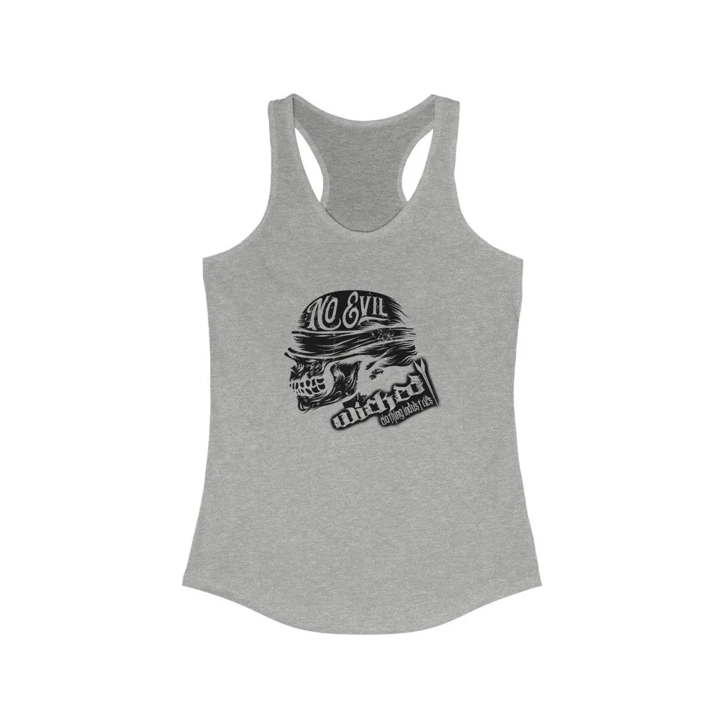 See No Evil/  Racerback Tank Top