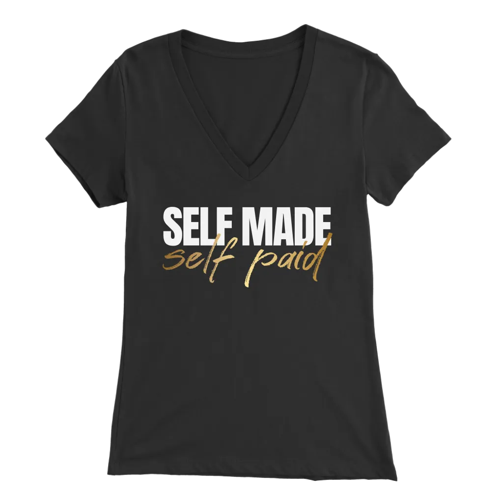 Self Made | Self Paid | Success | Entrepreneur | Girl Boss | Momlife | Boss Babe