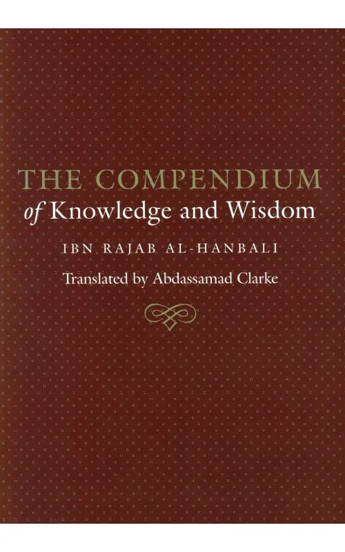The Compendium Of Knowledge & Wisdom