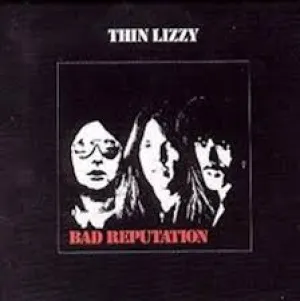 Thin Lizzy - Bad Reputation (Mint)