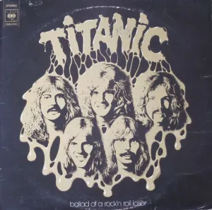 Titanic - Ballad of a rock'n roll loser