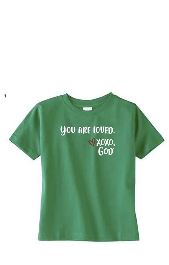 Toddler Unisex Tee Shirt -You are loved.