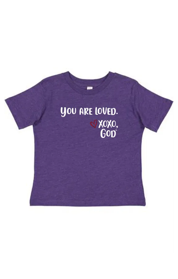 Toddler Unisex Tee Shirt -You are loved.