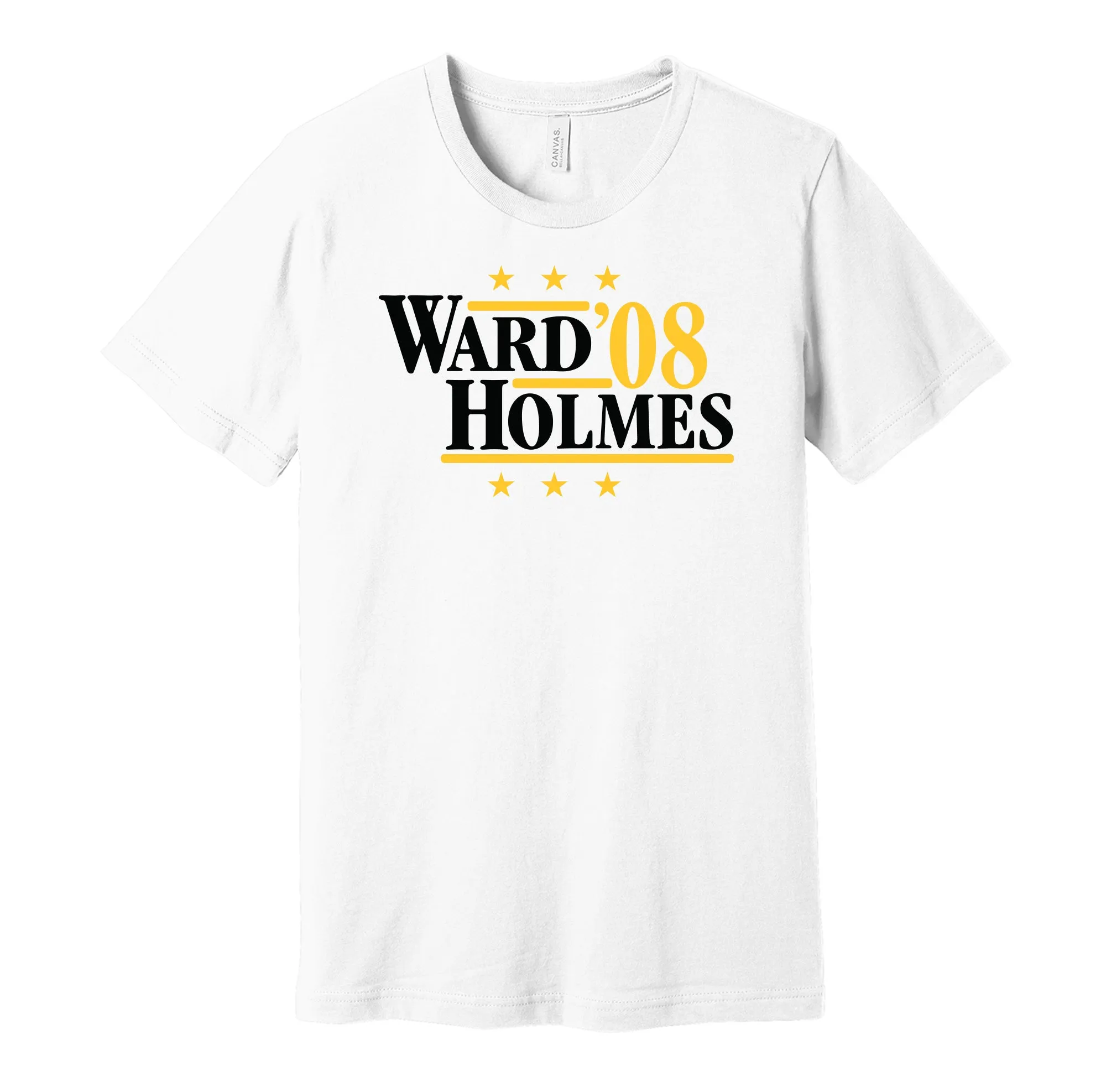 Ward & Holmes '08 - Pittsburgh Football Legends Political Campaign Parody T-Shirt - Hyper Than Hype Shirts