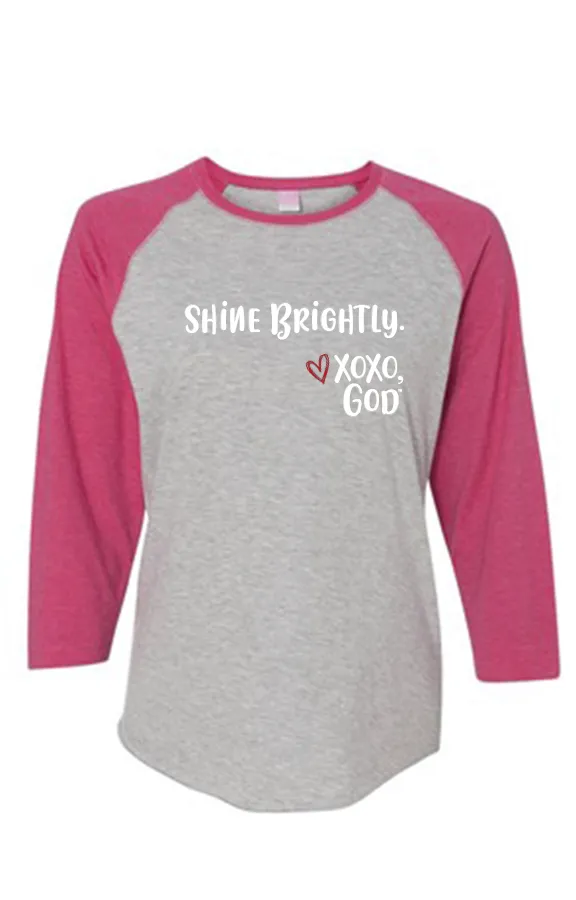 Women's Raglan Sleeve Baseball Tee - Shine Brightly.