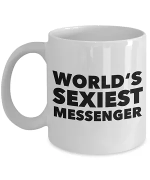 World's Sexiest Messenger Mug Gift Ceramic Coffee Cup